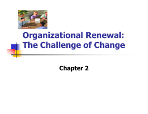 Organizational Renewal: The Challenge of Change