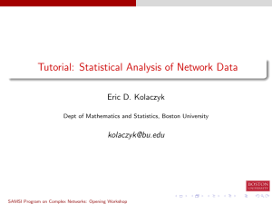 Tutorial: Statistical Analysis of Network Data