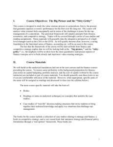 I. Course Objectives: The Big Picture and the “Nitty