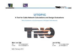 UTOPIC - A Tool for Cable Network Calculations and Design