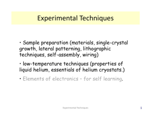 Experimental techniques: sample preparation, elements of cryogenics
