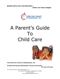 A Parent's Guide To Child Care - Child Care Council of Westchester