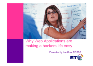 Why Web Applications are making a hackers life easy.