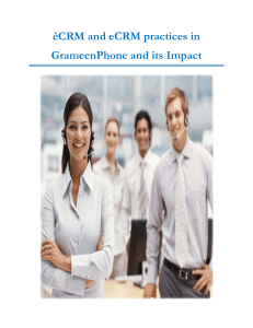 èCRM and eCRM practices in GrameenPhone and its Impact