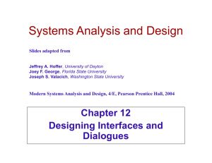 Designing Interfaces and Dialogues