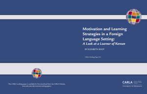 Motivation and Learning Strategies in a Foreign Language Setting: