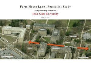 Farm House Lane . Feasibility Study Iowa State University