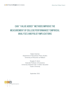 Can “Value Added”Methods Improve the
