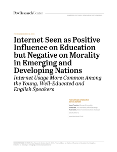 Internet Seen as Positive Influence on Education but Negative on