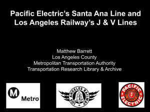 Pacific Electric's Santa Ana Line and Los Angeles Railway's J & V