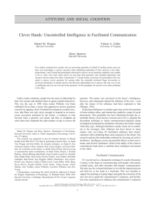 Clever Hands: Uncontrolled Intelligence in Facilitated Communication