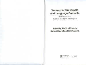 Vernacular Universals and Language Contacts