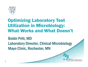 Optimizing Laboratory Test Utilization in Microbiology: What Works