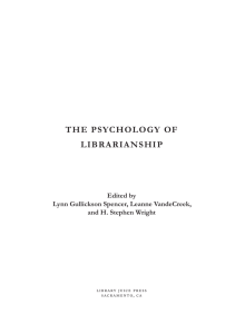 THE PSYCHOLOGY OF LIBRARIANSHIP