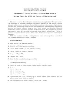 Review Sheet for MTH 21, Survey of Mathematics I.