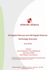 40 Gigabit Ethernet and 100 Gigabit Ethernet