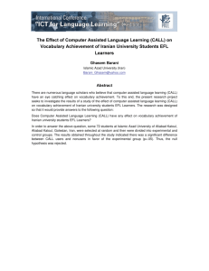 The Effect of Computer Assisted Language Learning (CALL) on
