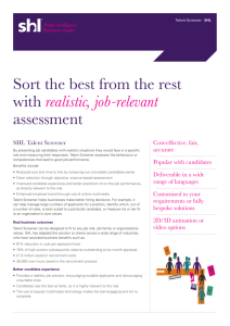 Sort the best from the rest with realistic, job-relevant assessment