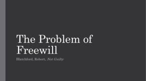 The Problem of Freewill