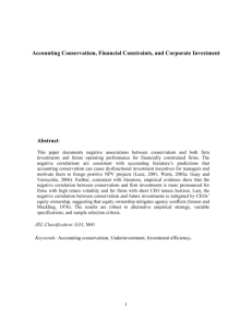 Accounting Conservatism, Financial Constraints, and Corporate