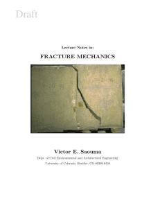 Fracture Mechanics Lecture Notes
