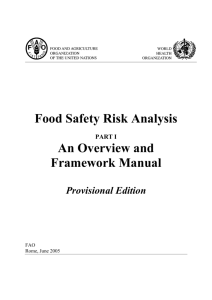 Food Safety Risk Analysis An Overview and Framework Manual