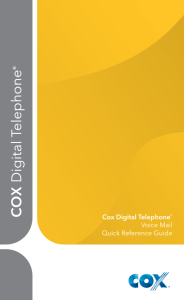Cox Digital Telephone® Voice Mail Quick Reference Guide