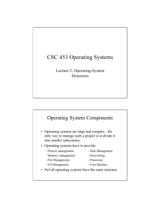 CSC 453 Operating Systems
