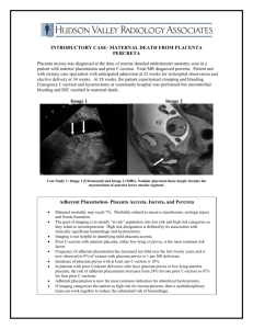 Evidence Based Diagnosis of Placenta Increta/Percreta