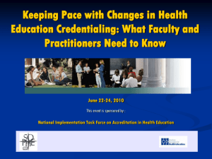 Keeping Pace with Changes in Health Education Credentialing