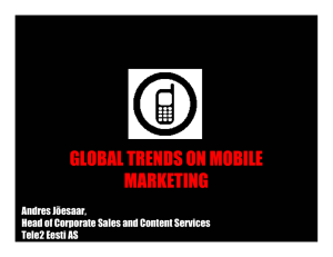 GLOBAL TRENDS ON MOBILE MARKETING
