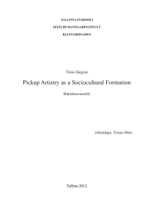 Pickup Artistry as a Sociocultural Formation
