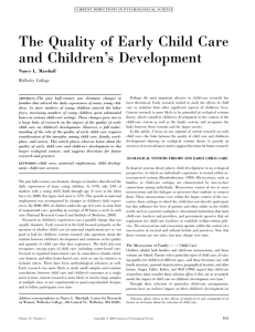 The Quality of Early Child Care and Children's Development
