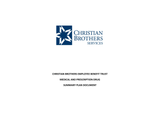 Christian Brothers Medical & Prescription Drug Summary Plan