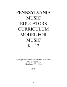 PENNSYLVANIA MUSIC EDUCATORS CURRICULUM MODEL