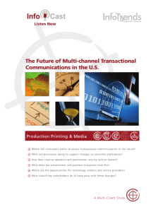 The Future of Multi-channel Transactional Communications in the U.S.