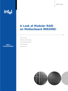 A Look at Modular RAID on Motherboard (MROMB)
