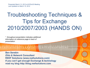 Troubleshooting Techniques & Tips for Exchange 2010