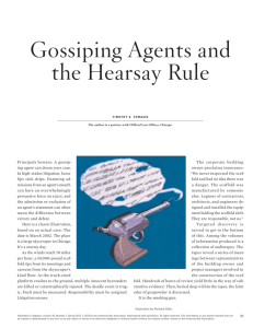 Gossiping Agents and the Hearsay Rule