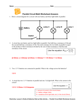 Ohms Law Practice Answers 1. How much current is in a circuit that