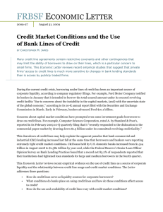 Credit Market Conditions and the Use of Bank Lines of Credit