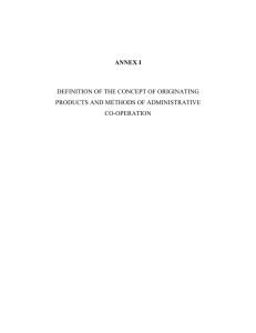 Definition of the Concept of Originating Products and Methods of