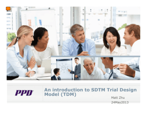 An introduction to SDTM Trial Design Model (TDM)
