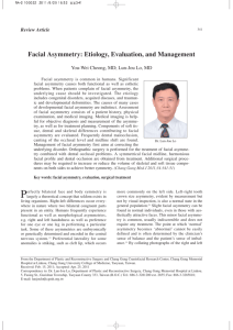 Facial Asymmetry: Etiology, Evaluation, and Management