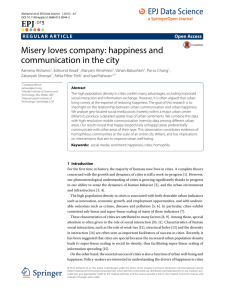Misery loves company: happiness and communication in the city