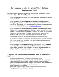 Do you need to take the Victor Valley College Assessment Test?