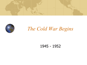 The Cold War Begins - Anderson School District One