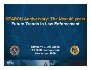 The Next 40 years Future Trends in Law Enforcement
