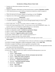 Introduction to Biology (Honors) Study Guide 1. Scientists use