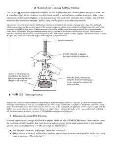 AP Chemistry Lab #2 – Inquiry Acid/Base Titrations This lab will not